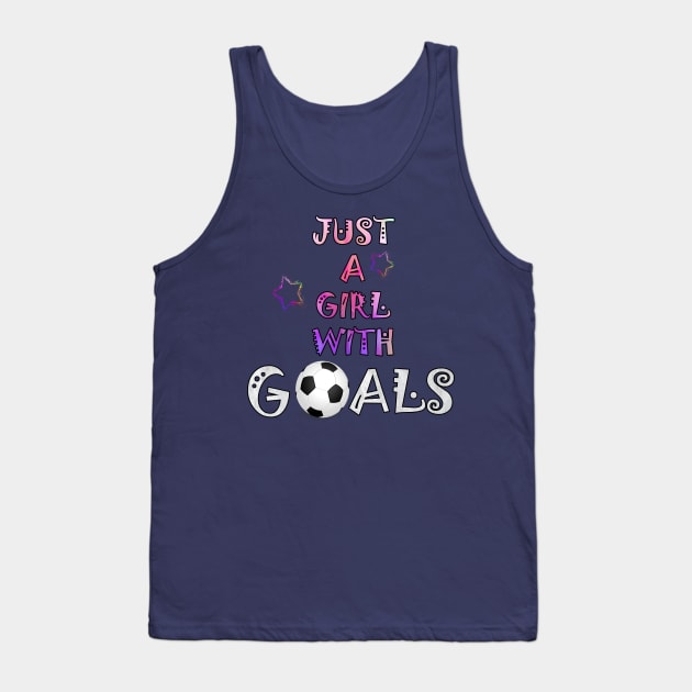 Soccer graphic design for Women and Girls Just A Girl With Goals Gift Tank Top by tamdevo1